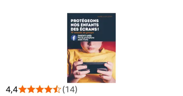 Livre "Protégeons nos enfants des écrans !" pour la prévention écran primaire. Un enfant tient un smartphone.